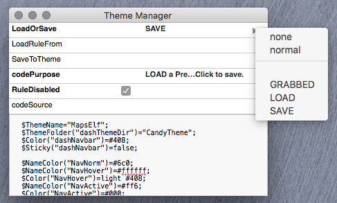 LOAD settings from a Theme Button or from the Theme Grabber (using GRABBED). Then SAVE it for future application. LOAD settings from a Theme Button or from the Theme Grabber (using GRABBED). Then SAVE it for future application.